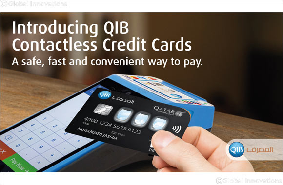 All QIB's New and Replacements Credit Cards Are Now Contactless to Support Tap & Pay Transactions