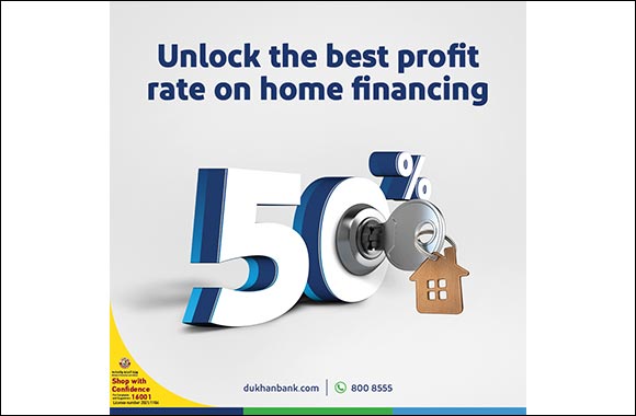 Dukhan Bank Offers 50% Off on Home Finance Profit Rate