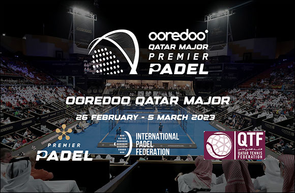 Premier Padel Announces Ooredoo Qatar Major Premier Padel as 2023 Season Opener
