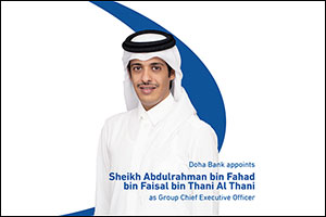 Doha Bank Board of Directors appoints H.E. Sheikh Abdulrahman bin Fahad bin Faisal bin Thani Al Than ...