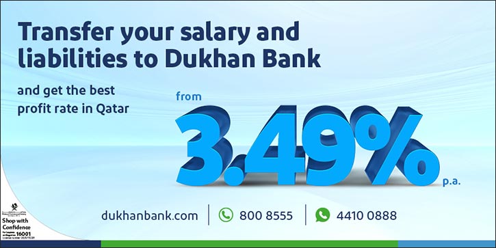 Dukhan Bank Launches New Personal Finance Campaign with the Best Profit Rate in Qatar, Starting from 3.49% Annually