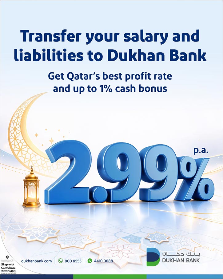 Dukhan Bank Launches its Latest Personal Finance Campaign with the Best Profit Rate in Qatar at 2.99% Annually